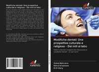 Produktbild: Modifiche dentali: Una prospettiva culturale e religiosa - Dai miti ai tab&ugrave;