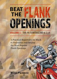 Produktbild: Beat the Flank Openings - The Reti with 1.Nf3 & 2.C4 - Volume 1