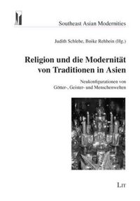 Produktbild: Religion und die Modernit&auml;t von Traditionen in Asien