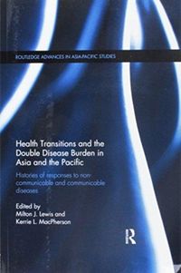Produktbild: Health Transitions and the Double Disease Burden in Asia and