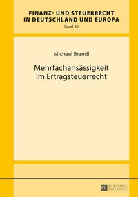 Produktbild: Mehrfachans&auml;ssigkeit im Ertragsteuerrecht
