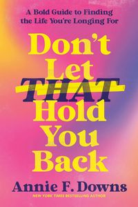 Produktbild: Don't Let That Hold You Back