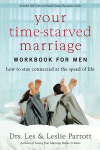 Produktbild: Parrott, L: Your Time-Starved Marriage Workbook for Men