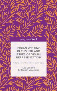 Produktbild: Indian Writing in English and Issues of Visual Representation