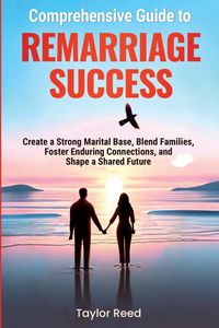 Produktbild: Comprehensive Guide to Remarriage Success