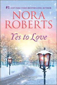 Bild vom Artikel Yes to Love vom Autor Nora Roberts