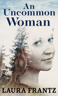 Produktbild: Frantz, L: Uncommon Woman