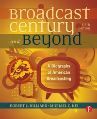 Produktbild: The Broadcast Century and Beyond