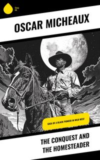 Produktbild: The Conquest and The Homesteader