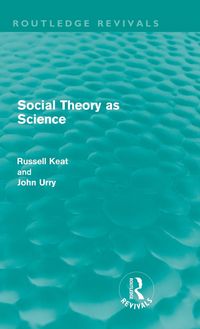 Produktbild: Social Theory as Science (Routledge Revivals)