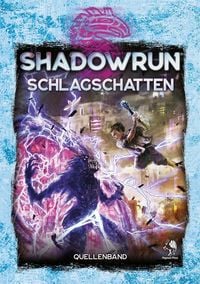 Produktbild: Shadowrun: Schlagschatten (Hardcover)