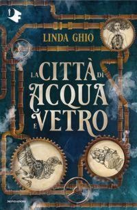 Produktbild: La citt&agrave; di acqua e vetro