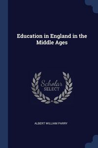 Produktbild: Education in England in the Middle Ages