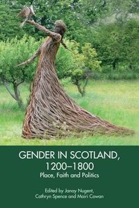 Produktbild: Gender in Scotland, 1200-1800