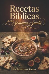 Produktbild: Recetas B&iacute;blicas para Semana Santa