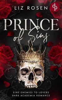 Produktbild: Prince of Sins | Eine Enemies to Lovers Dark Academia Romance