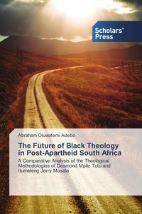 Produktbild: The Future of Black Theology in Post-Apartheid South Africa