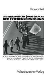 Produktbild: Die strategische (Ohn-) Macht der Friedensbewegung