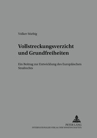 Produktbild: Vollstreckungsverzicht und Grundfreiheiten