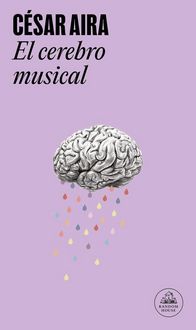 Produktbild: El cerebro musical : relatos reunidos