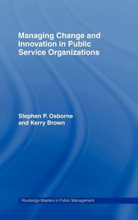 Produktbild: Managing Change and Innovation in Public Service Organizations