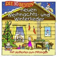 Produktbild: Die 30 besten neuen Weihnachts- und Winterlieder