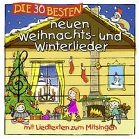 Bild vom Artikel Die 30 besten neuen Weihnachts- und Winterlieder vom Autor Karsten Glück, Simone Sommerland & Die Kita-Frösche