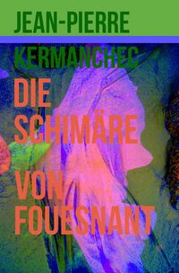Produktbild: Die Schim&auml;re von Fouesnant