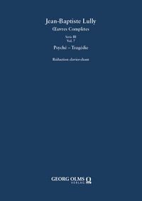 Produktbild: Jean-Baptiste Lully: Psych&eacute; &ndash; Trag&eacute;die