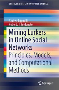 Produktbild: Mining Lurkers in Online Social Networks