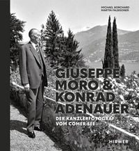 Produktbild: Giuseppe Moro und Konrad Adenauer