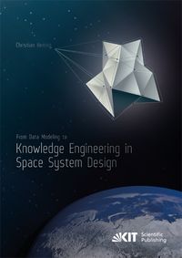 Produktbild: From Data Modeling to Knowledge Engineering in Space System Design