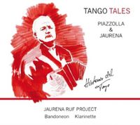 Produktbild: Tango Tales - Piazzolla y Jaurena