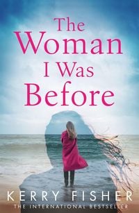 Produktbild: The Woman I Was Before