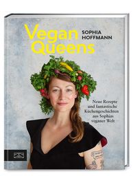 Bild vom Artikel Vegan Queens vom Autor Sophia Hoffmann