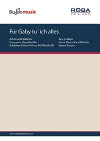 Produktbild: F&uuml;r Gaby tu&acute; ich alles
