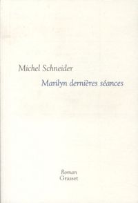 Produktbild: Marilyn derni&egrave;res s&eacute;ances
