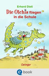 Produktbild: Die Olchis fliegen in die Schule