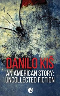 Produktbild: An American Story: Uncollected Fiction