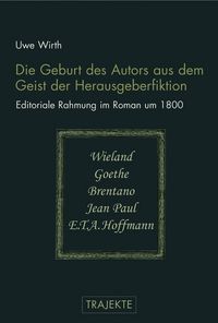 Produktbild: Die Geburt des Autors aus dem Geist der Herausgeberfiktion