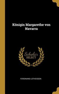 Produktbild: K&ouml;nigin Margarethe von Navarra