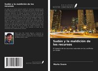 Produktbild: Sud&aacute;n y la maldici&oacute;n de los recursos