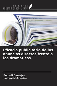 Produktbild: Eficacia publicitaria de los anuncios directos frente a los dram&aacute;ticos
