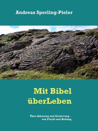 Produktbild: &Uuml;ber L&auml;hmung und Erstarrung - von Flucht und Rettung