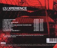 LTJ Xperience: I Don't Want This Groove To Ever End
