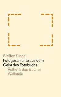 Produktbild: Fotogeschichte aus dem Geist des Fotobuchs