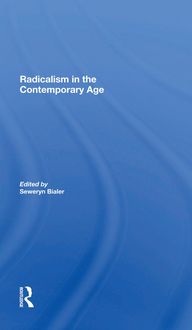 Produktbild: Bialer, S: Radicalism In The Contemporary Age, Volume 1