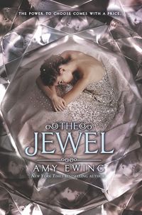 Bild vom Artikel The Jewel vom Autor Amy Ewing