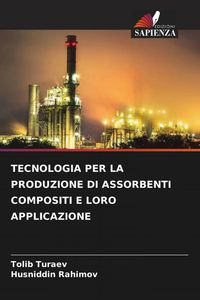 Produktbild: Tecnologia Per La Produzione Di Assorbenti Compositi E Loro Applicazione