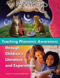 Produktbild: Teaching Phonemic Awareness Through Children's Literature and Experiences